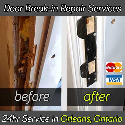 Door break in repair service in Orleans Ontario